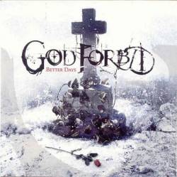 God Forbid (USA-1) : Better Days